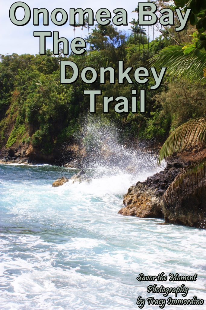 Onomea Bay The Donkey Trail