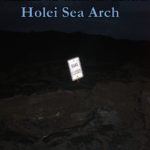Visiting Chain of Craters Road ~ Holei Sea Arch