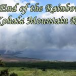The End of the Rainbow on Kohala Mountain Road