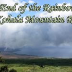 The End of the Rainbow on Kohala Mountain Road