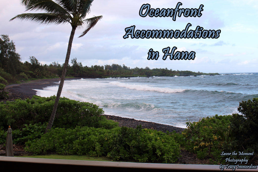 Oceanfront Accommodations in Hana