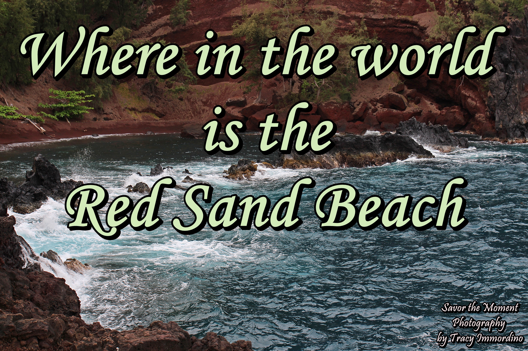 Where in the World is the Red Sand Beach?