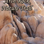 Hiking Arch Rock Nature Trail