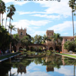 Things to See and Do In Balboa Park