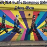 Street Art in the Barranco District in Lima, Peru