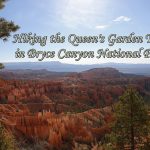 Queen's Garden Trail and Navajo Loop